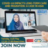 Virtual workshop: COVID-19 impacts Long-term Care and Migration “a case in Asia”