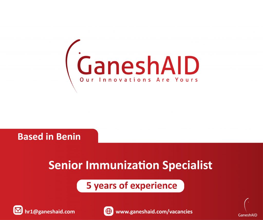 Senior Immunization Specialist (based in Benin)