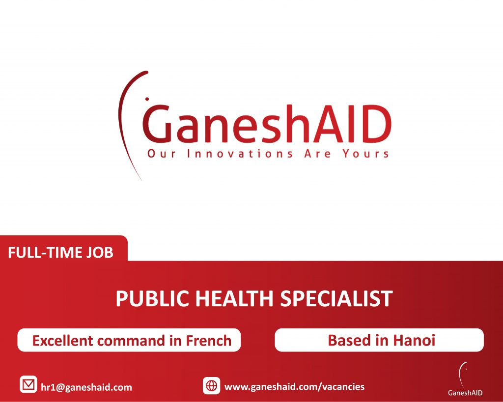 GaneshAID's Career Opportunities - Public Healthy Specialist